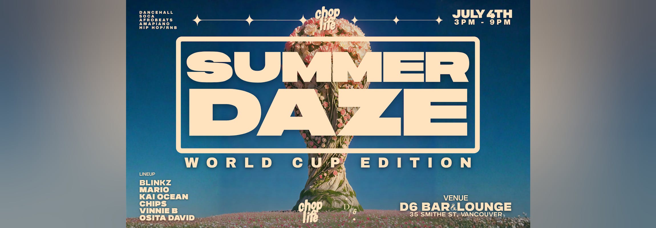 SUMMER DAZE: World Cup Edition